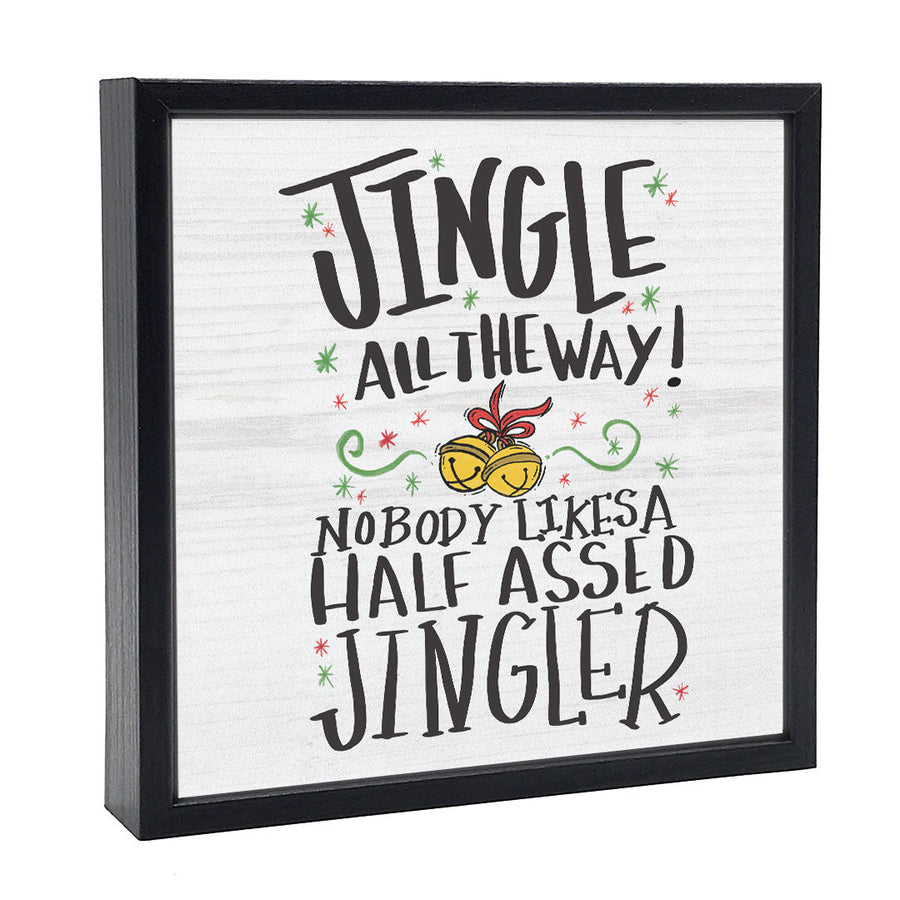 Jingle All The Way Sign